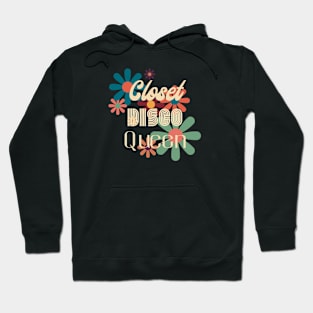 Closet Disco Queen Hoodie